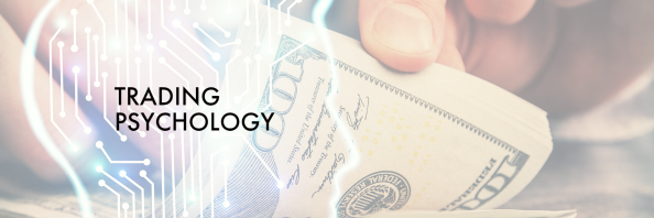 TRADING PSYCHOLOGY